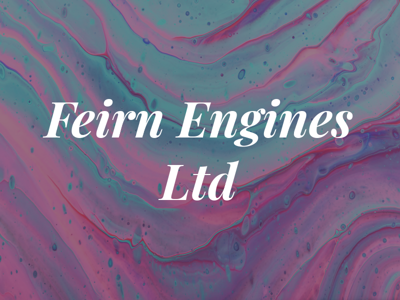 Feirn Engines Ltd