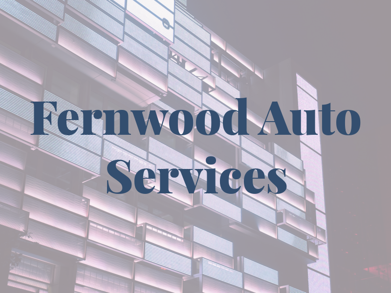 Fernwood Auto Services