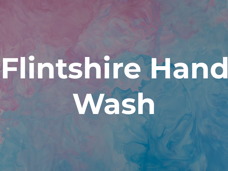 Flintshire Hand Car Wash