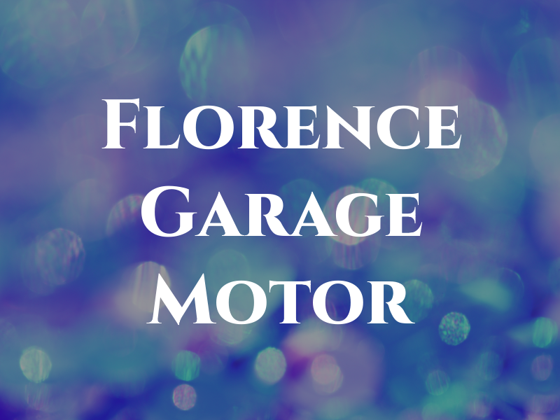 Florence Garage & Motor Co