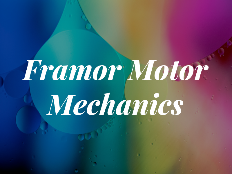 Framor Motor Mechanics