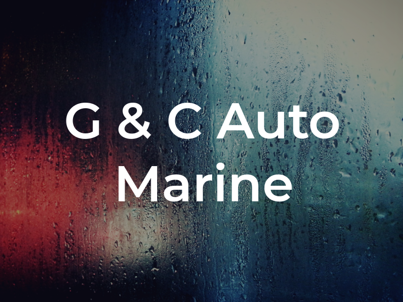 G & C Auto Marine