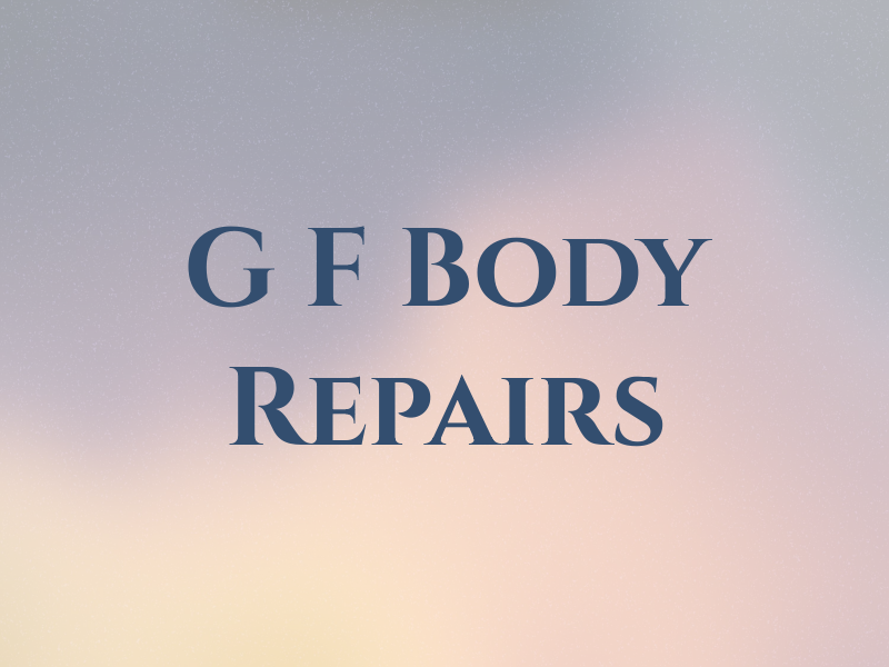 G F Body Repairs