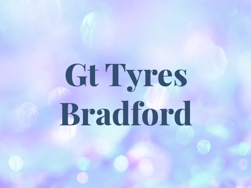 Gt Tyres Bradford