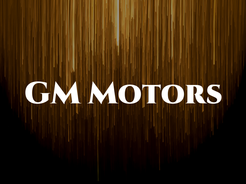 GM Motors