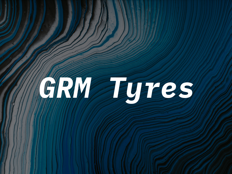 GRM Tyres