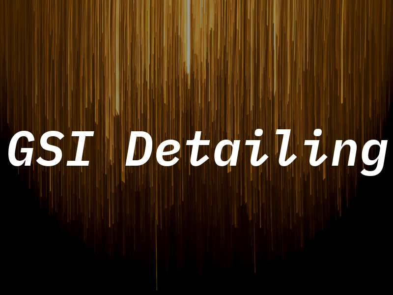 GSI Detailing