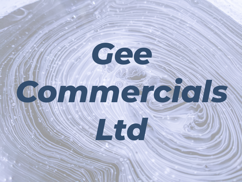 Gee Commercials Ltd