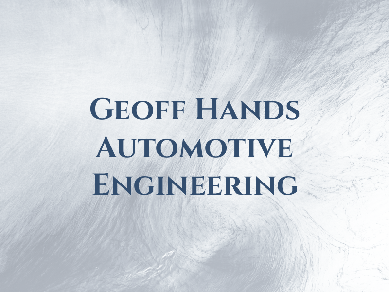 Geoff Hands Automotive Engineering Ltd
