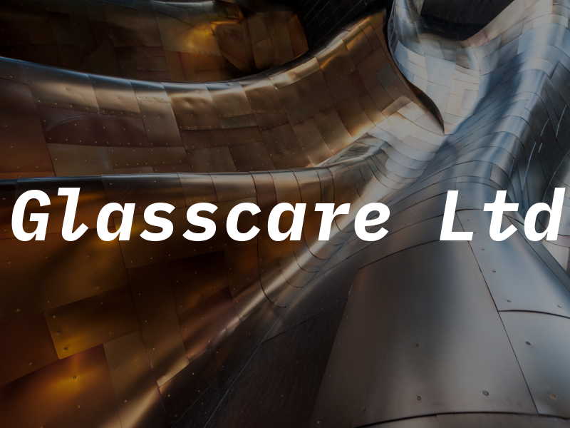 Glasscare Ltd