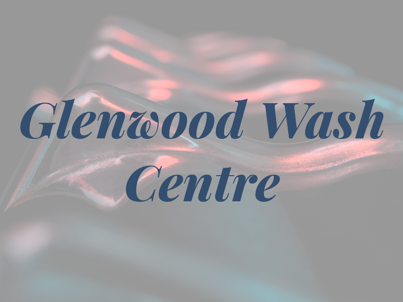 Glenwood Car Wash Centre