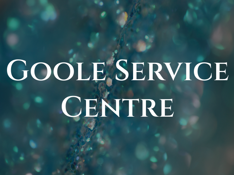 Goole Service Centre