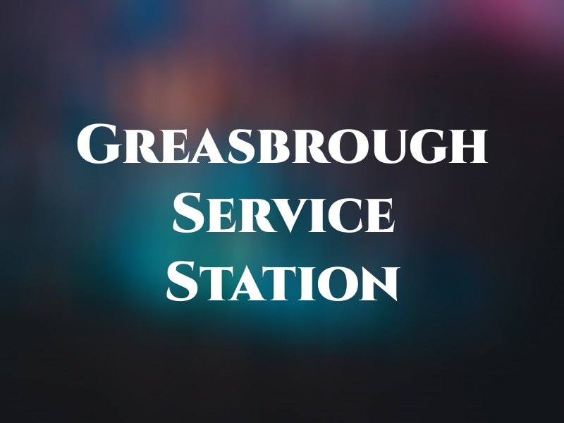 Greasbrough Service Station