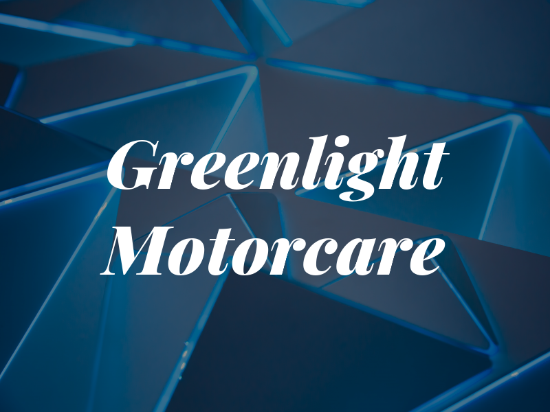 Greenlight Motorcare