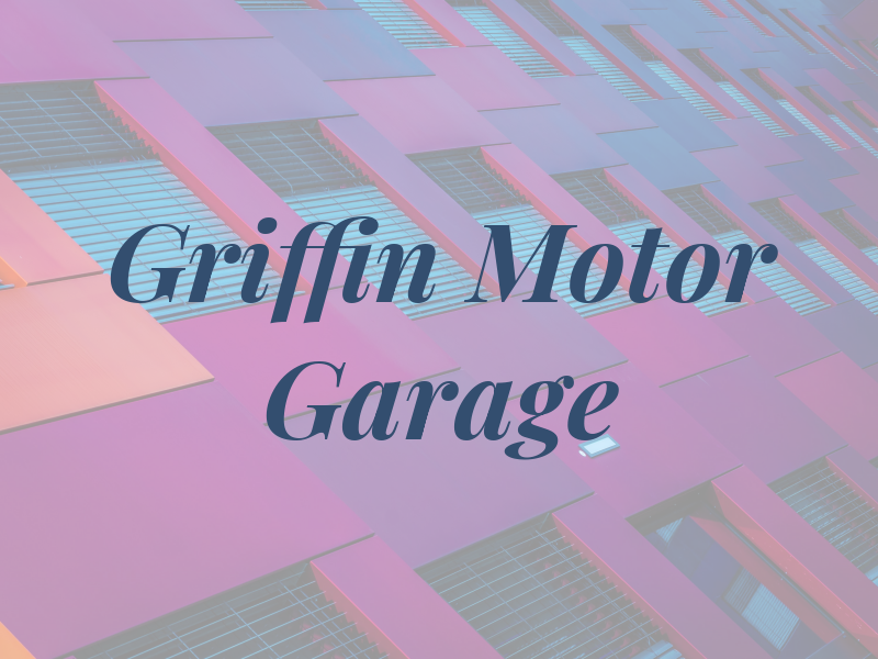Griffin Motor Co Garage