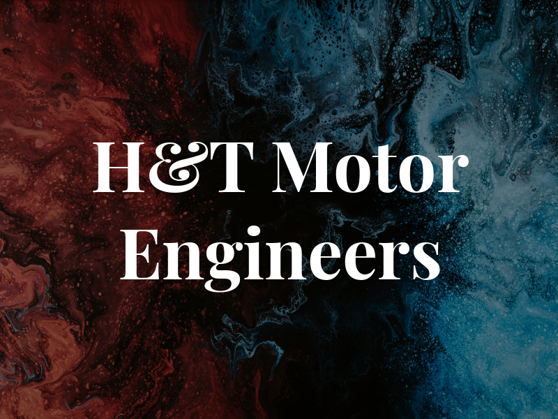 H&T Motor Engineers