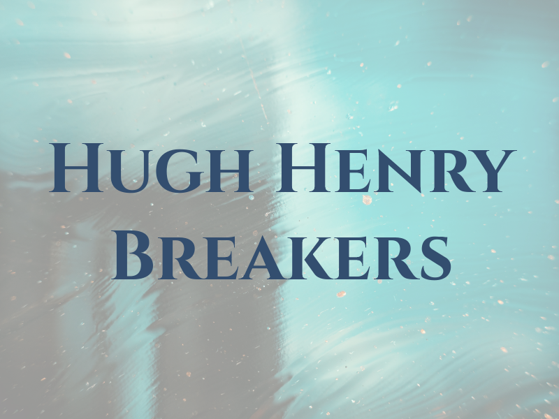 Hugh Henry Car Breakers