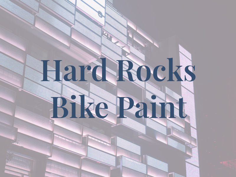 Hard Rocks Bike Paint Ltd