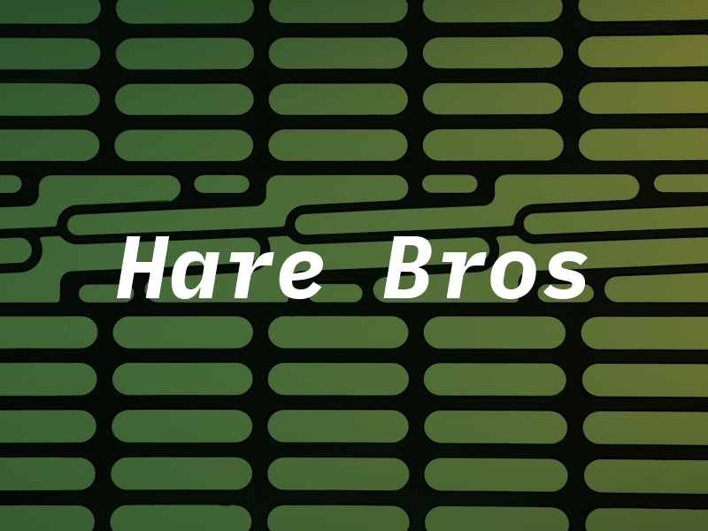 Hare Bros