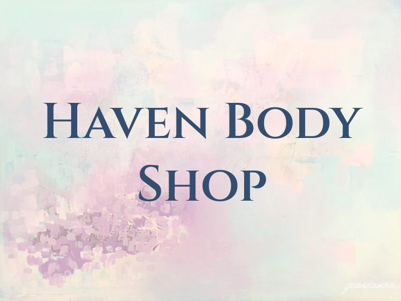 Haven Body Shop