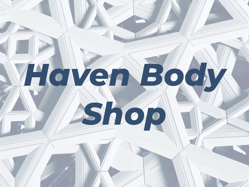 Haven Body Shop