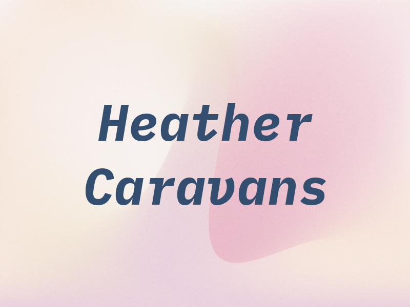 Heather Caravans