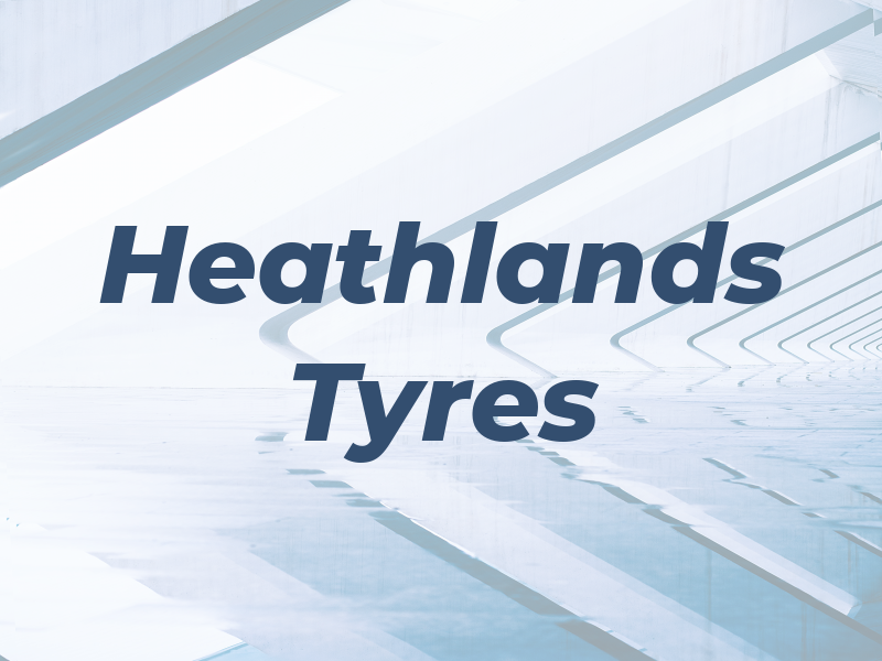 Heathlands Tyres