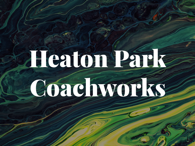 Heaton Park Coachworks