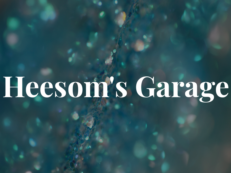 Heesom's Garage