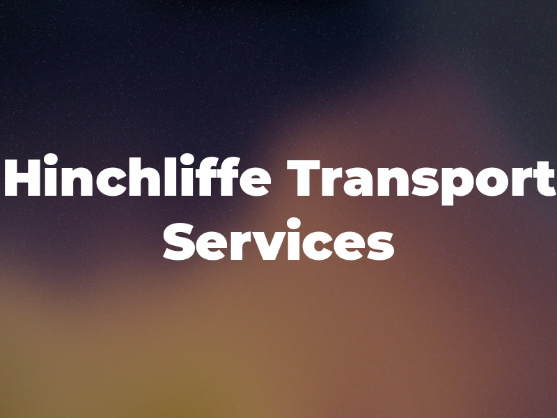 Hinchliffe Transport Services