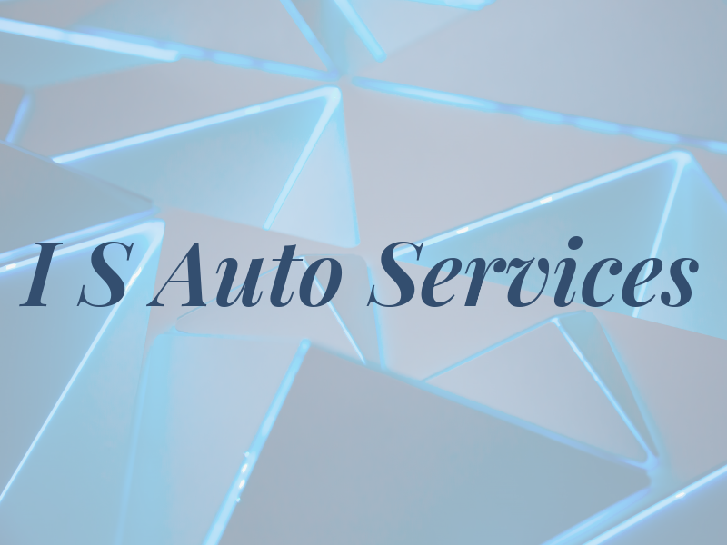 I S Auto Services