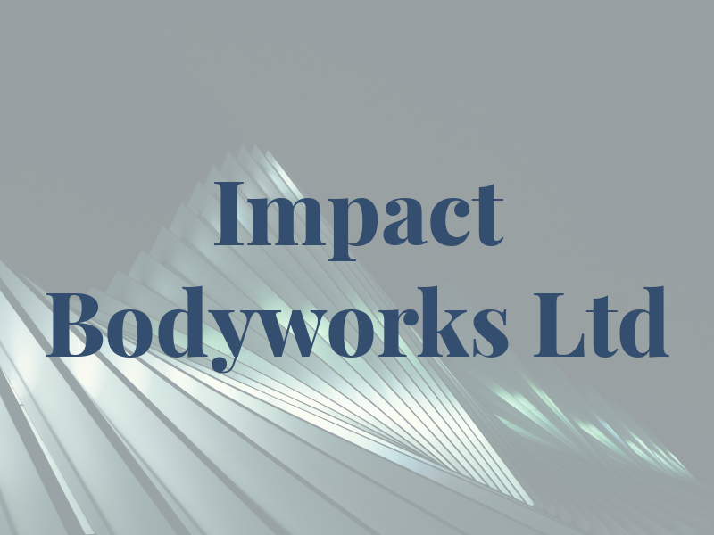 Impact Bodyworks Ltd