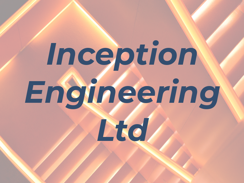 Inception Engineering Ltd