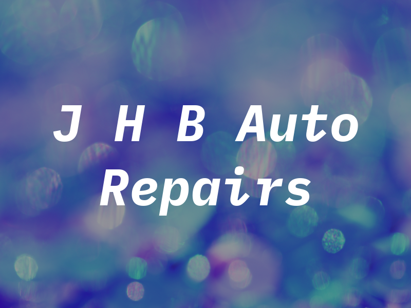 J H B Auto Repairs