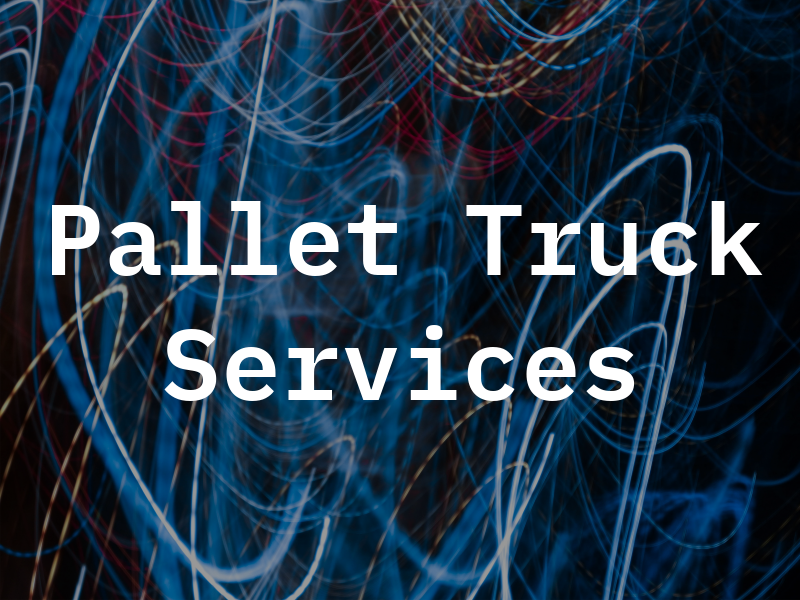 J M Pallet Truck Services
