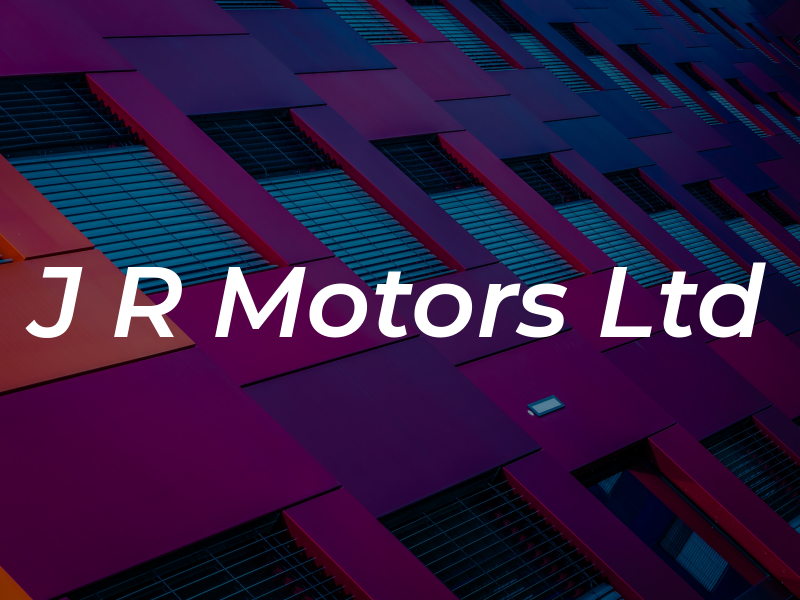 J R Motors Ltd