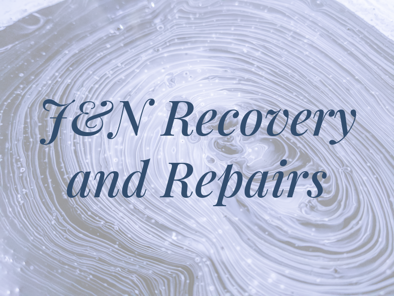 J&N Recovery and Repairs