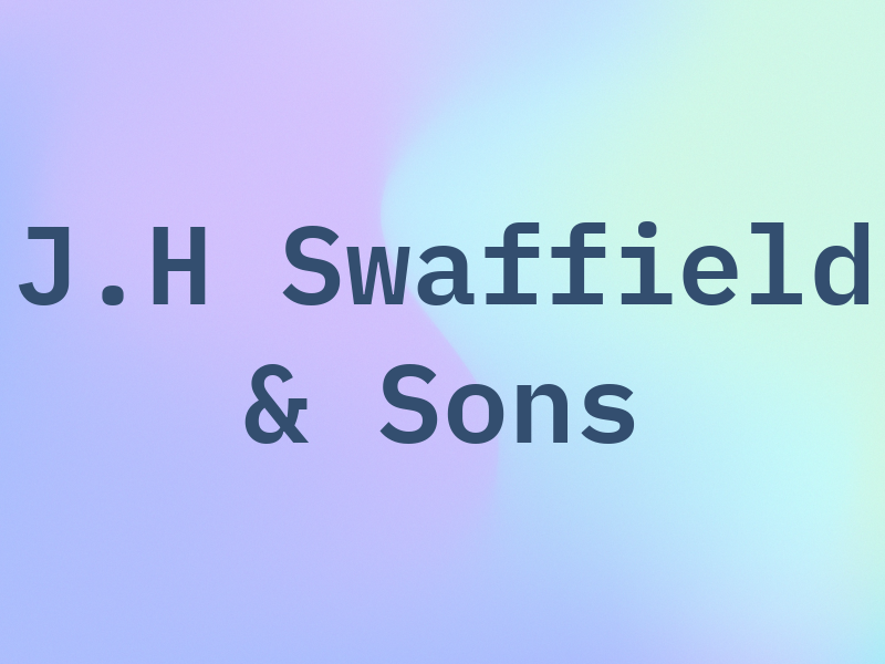 J.H Swaffield & Sons