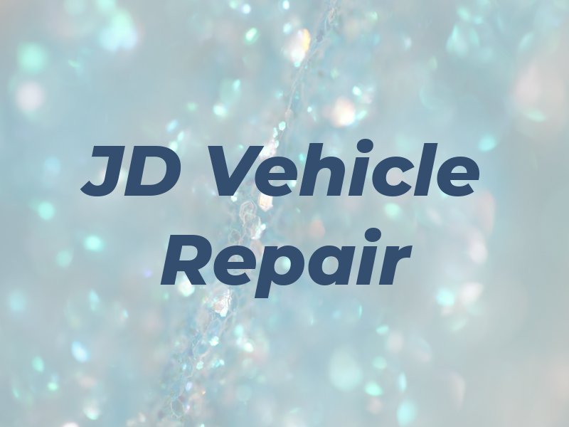 JD Vehicle Repair