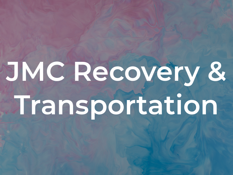 JMC Recovery & Transportation
