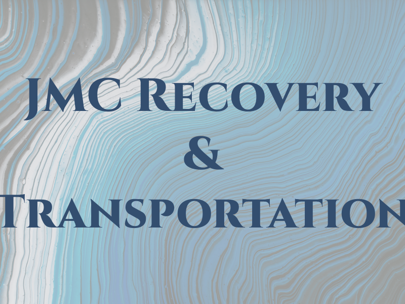 JMC Recovery & Transportation