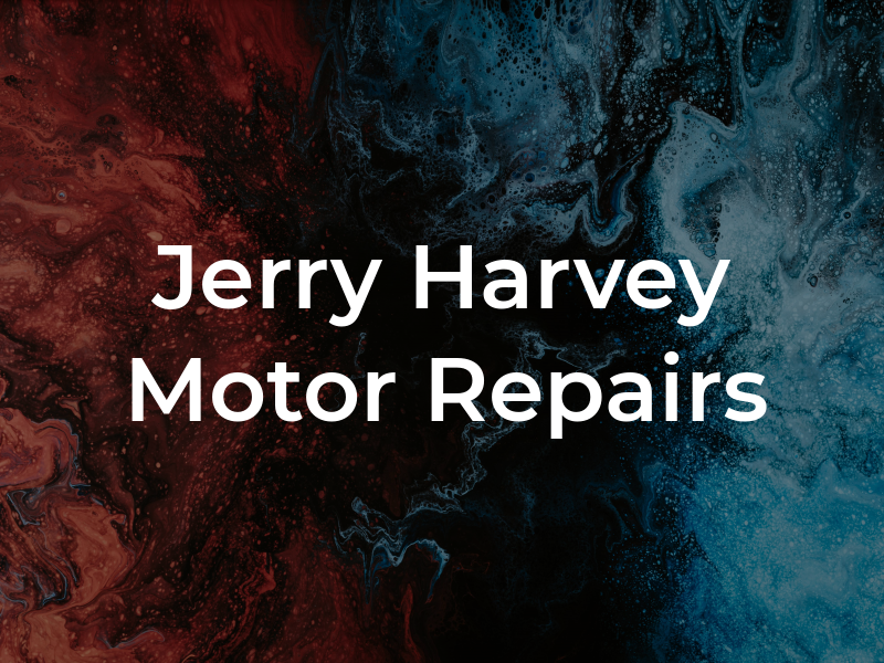 Jerry Harvey Motor Repairs