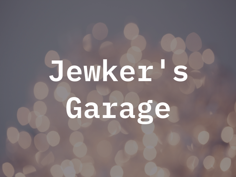 Jewker's Garage