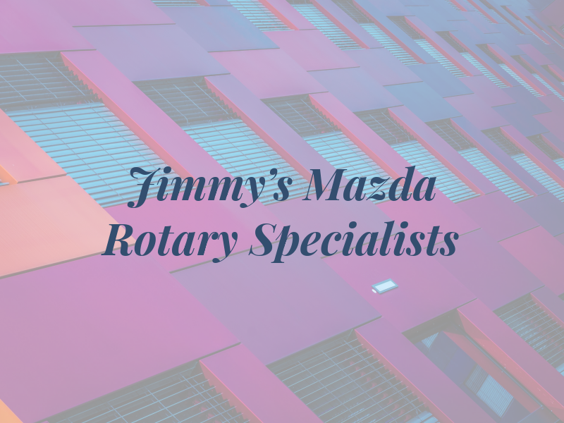 Jimmy's Mazda Rotary Specialists