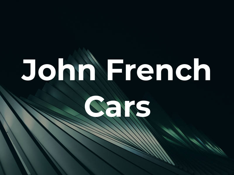 John French Cars