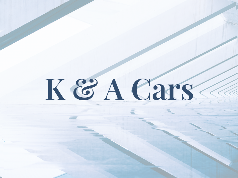 K & A Cars