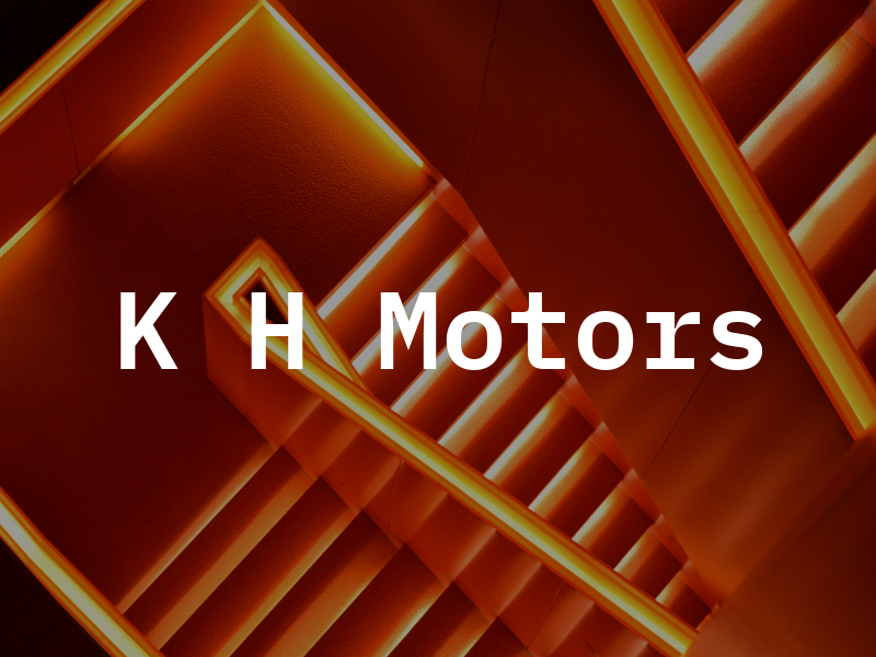 K H Motors