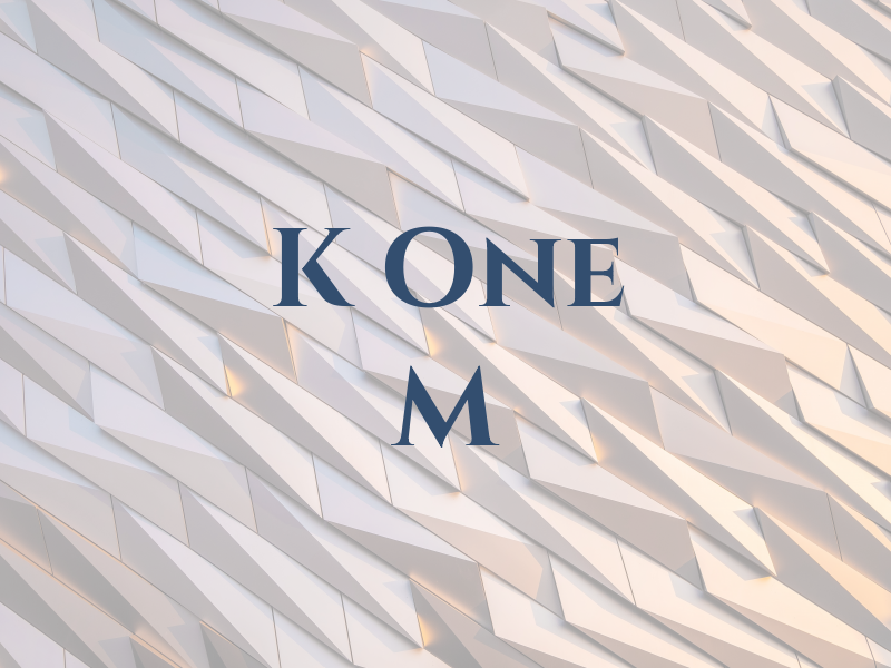 K One M