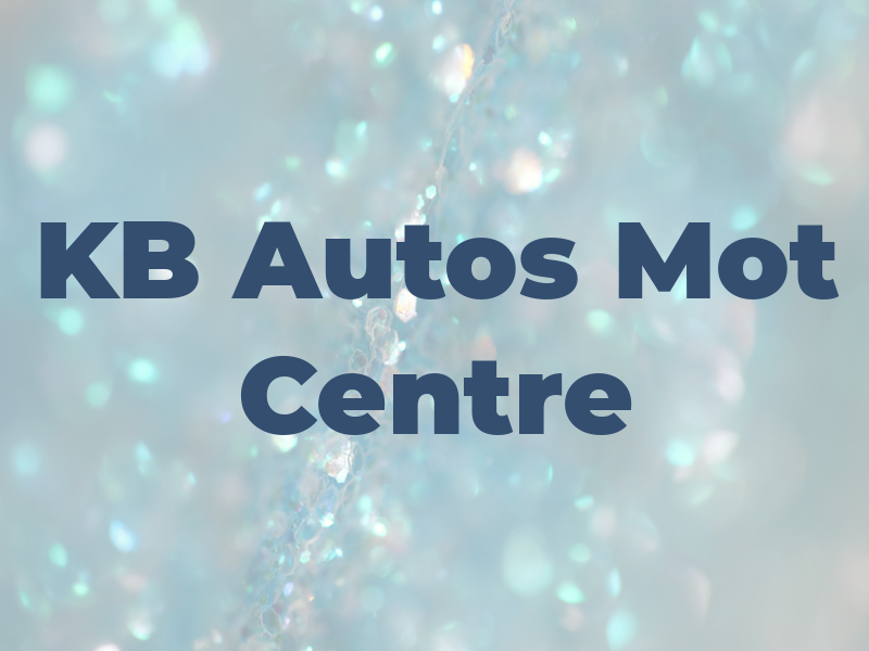 KB Autos Mot Centre