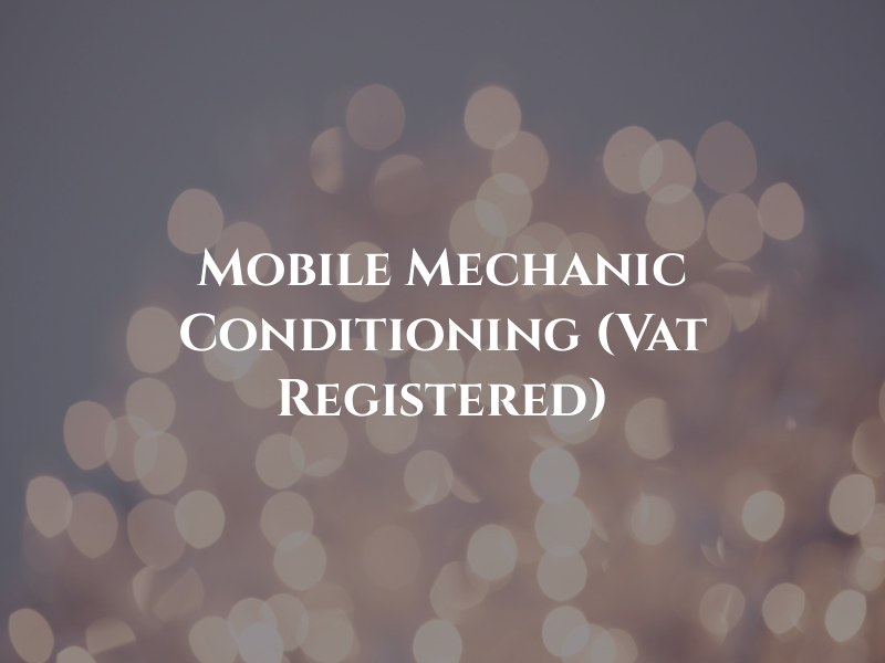 KJS Mobile Mechanic and Air Conditioning (Vat Registered)